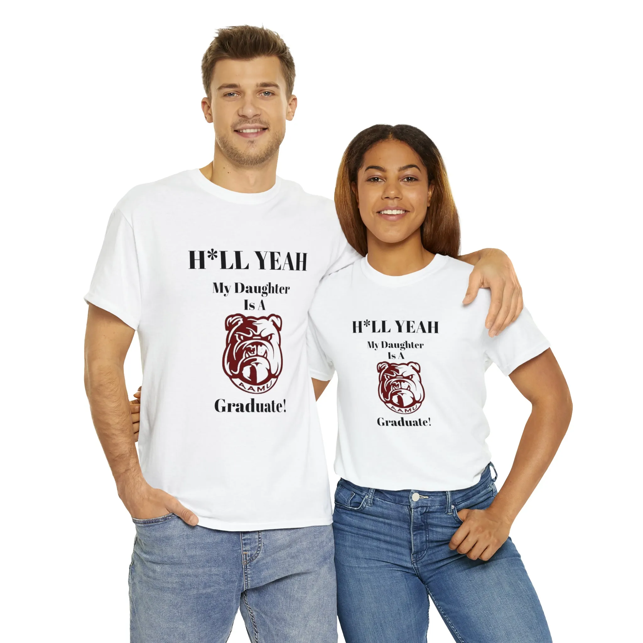 H*LL Yeah My Daughter Is A Alabama A&M Graduate Unisex Heavy Cotton Tee